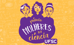 Cerimônia de entrega do Prêmio Mulheres na Ciência @ Auditório do Centro de Filosofia e Ciências Humanas (CFH), Bloco B