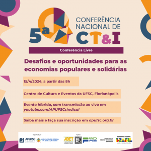 Conferência Livre de Ciência e Tecnologia em Santa Catarina @ Centro de Cultura e Eventos da UFSC