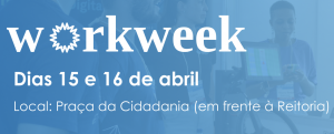 Feira de carreiras Work Week 2024 @ Praça da Cidadania