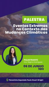 Palestra 'Eventos extremos no contexto das mudanças climáticas' @ Assembleia Legislativa de Santa Catarina (Alesc)