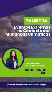 Palestra 'Eventos extremos no contexto das mudanças climáticas' @ Assembleia Legislativa de Santa Catarina (Alesc)
