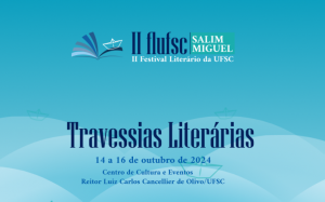 II Festival Literário da UFSC @ UFSC