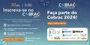 Congresso de Cadastro Multifinalitário e Gestão Territorial – COBRAC 2024 @ Sapiens Parque Impact Hub