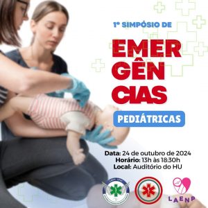 I Simpósio de Emergências Pediátricas @ Auditório do Hospital Universitário da UFSC