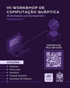 Workshop de Computação Quântica @ Auditório Prof Hermann Adolf Harry Lucke