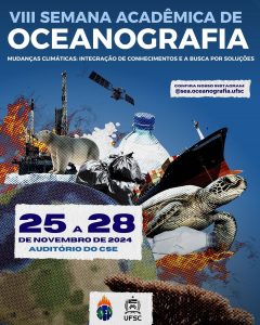 Semana Acadêmica de Oceanografia @ Auditório do Centro Socioeconômico