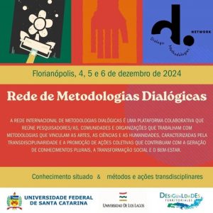Encontro da Rede Internacional de Metodologias Dialógicas @ Auditório do Bloco E do Centro de Filosofia e Ciências Humanas (CFH)