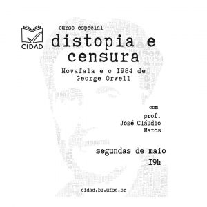 Curso 'Distopia e Censura: Novafala e o 1984 de George Orwell' @ online na plataforma Microsoft Teams