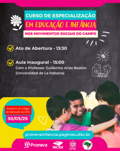 Aula inaugural: Pós-Graduação em Educação e Infância nos Movimentos Sociais do Campo @ Auditório do Colégio de Aplicação