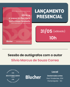 Lançamento do livro 'A África e suas relações internacionais' @ Livraria Desterrados