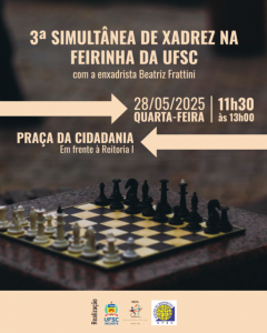 3ª edição da Simultânea de Xadrez na Feirinha da UFSC @ em frente à Reitoria