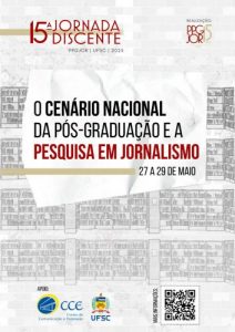 15ª Jornada Discente do PPGJor @ Auiditório Elke Hering