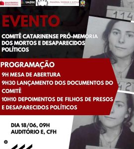 Lançamento da coleção do Comitê Catarinense Pró-Memória dos Mortos e Desaparecidos Políticos @ auditório do bloco E do Centro de Filosofia e Ciências Humanas (CFH)