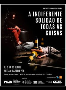 Teatro: ‘A Indiferente Solidão de Todas as Coisas’ @ Teatro Carmen Fossari