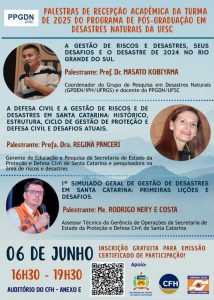 Palestras de recepção do Programa de Pós-Graduação em Desastres Naturais @ Auditório do bloco E do Centro de Filosofia e Ciências Humanas (CFH)
