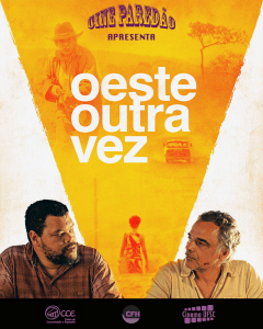 Cine Paredão: 'Oeste outra vez' @ Bosque do Centro de Filosofia e Ciências Humanas (CFH)