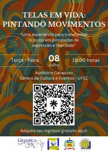 Telas em Vida: pintando movimentos @ Centro de Cultura e Eventos