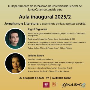 Aula Inaugural: 'Jornalismo e Literatura' @ Auditório da Biblioteca Universitária (BU)