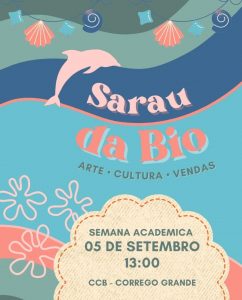 Sarau da Bio @ Hall do Centro de Ciências Biológicas (CCB)