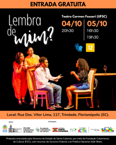 Teatro: 'Lembra de mim?' @ Teatro Carmen Fossari (UFSC)