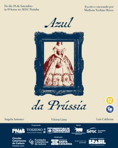 Espetáculo: 'Azul da Prússia' @ Teatro SESC Prainha