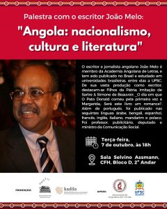 Palestra 'Angola: nacionalismo, cultura e literatura' @ Sala Selvino Assmann, 2º andar do bloco D do Centro de Filosofia e Ciências Humanas (CFH)