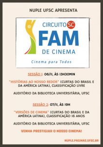 Mostra itinerante FAM na UFSC @ Auditório da Biblioteca Universitária