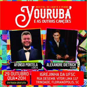 Recital de canto e piano Yorubá e as Outras Canções @ Igrejinha da UFSC