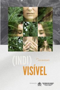 Exposição (INDI)VISÍVEL @ Centro de Cultura e Eventos