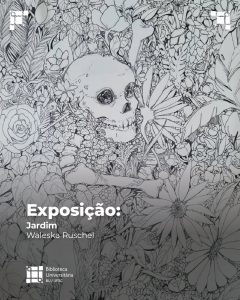 Exposição 'Jardim' na Biblioteca Central @ Galeria Hall Principal da Biblioteca Central