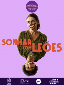 Cine Paredão: Sonhar com Leões @ Bosque ou no auditório do CFH/UFSC