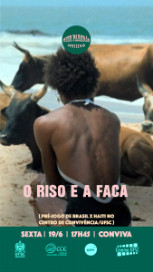 Cine Paredão: ‘O Riso e a Faca’ @ Centro de Convivência (Conviva) da Universidade Federal de Santa Catarina (UFSC)
