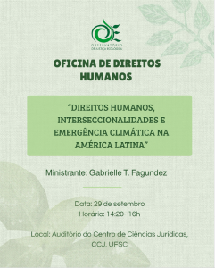 Direitos Humanos, Interseccionalidades e Emergência Climática na América Latina @ Auditório do Centro de Ciências Jurídicas (CCJ)